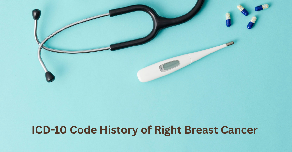 ICD 10 Code History of Right Breast Cancer
